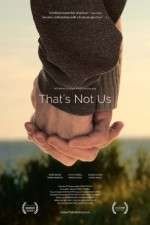 Watch That's Not Us 9Movies