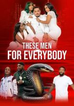 Watch These Men for Everybody 9Movies