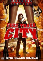 Watch Fuzz Track City 9Movies
