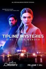 Watch Tipline Mysteries: Dial 1 for Murder 9Movies