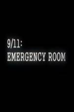 Watch 9/11 Emergency Room 9Movies