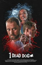 Watch 1 Dead Dog 9Movies