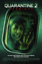 Watch Quarantine 2 Terminal 9Movies