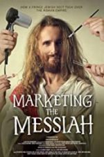 Watch Marketing the Messiah 9Movies