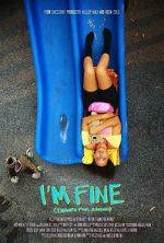 Watch I\'m Fine (Thanks for Asking) 9Movies