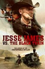 Watch Jesse James vs. The Black Train 9Movies
