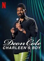Watch Deon Cole: Charleen\'s Boy (TV Special 2022) 9Movies