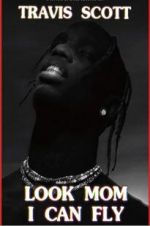Watch Travis Scott: Look Mom I Can Fly 9Movies