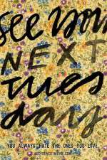 Watch See You Next Tuesday 9Movies