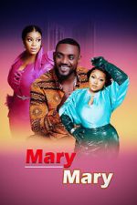 Watch Mary Mary 9Movies