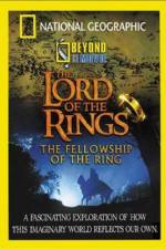 Watch National Geographic Beyond the Movie - The Lord of the Rings 9Movies