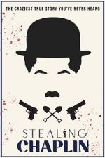 Watch Stealing Chaplin 9Movies