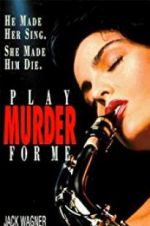 Watch Play Murder for Me 9Movies