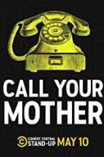 Watch Call Your Mother 9Movies