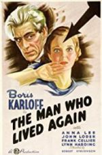 Watch The Man Who Lived Again 9Movies