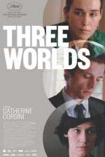 Watch Three Worlds 9Movies