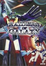 Watch Raiders of Galaxy 9Movies