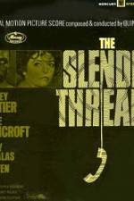 Watch The Slender Thread 9Movies