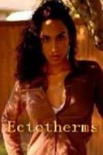 Watch Ectotherms 9Movies