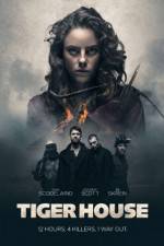 Watch Tiger House 9Movies
