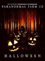Watch Paranormal Farm 3 Halloween 9Movies