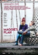 Watch Maggie\'s Plan 9Movies