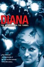 Watch Diana The Witnesses in the Tunnel 9Movies