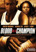 Watch Blood of a Champion 9Movies
