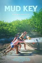 Watch Mud Key 9Movies