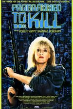 Watch Programmed to Kill 9Movies