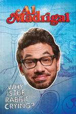 Watch Al Madrigal: Why Is the Rabbit Crying? 9Movies