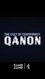 Watch The Cult of Conspiracy: QAnon 9Movies
