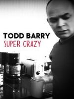 Watch Todd Barry: Super Crazy 9Movies