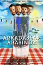 Watch Arkadaslar Arasinda 9Movies