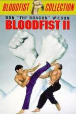 Watch Bloodfist II 9Movies