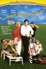 Watch No Dessert, Dad, Till You Mow the Lawn 9Movies