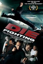 Watch Die Fighting 9Movies