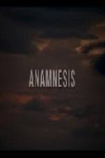 Watch Anamnesis 9Movies