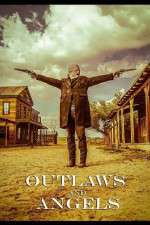 Watch Outlaws and Angels 9Movies