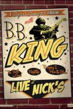 Watch B.B. King: Live at Nick's 9Movies