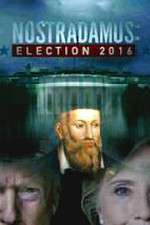 Watch Nostradamus: Election 9Movies