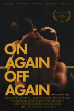 Watch On Again Off Again 9Movies