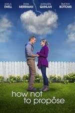 Watch How Not to Propose 9Movies