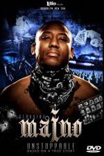 Watch Maino Unstoppable 9Movies