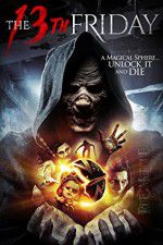 Watch The 13th Friday 9Movies