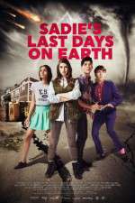Watch Sadie\'s Last Days on Earth 9Movies