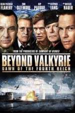 Watch Beyond Valkyrie: Dawn of the 4th Reich 9Movies