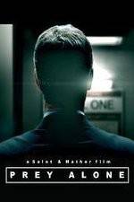 Watch Prey Alone 9Movies