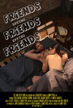 Watch Friends Effing Friends Effing Friends 9Movies
