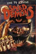 Watch Speed Demons 9Movies